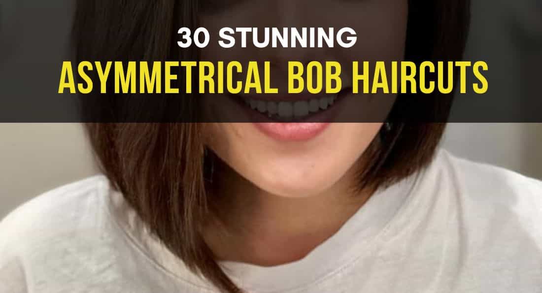 30 Cute Asymmetrical Bob Haircuts You’ll Want to Try