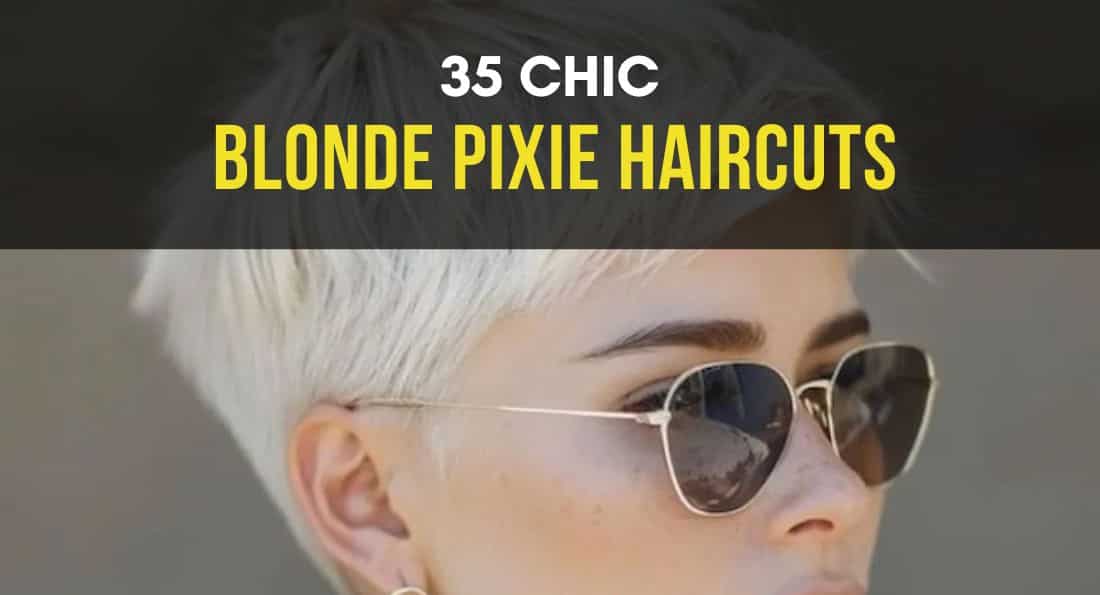 35 Chic Blonde Pixie Cut You’ll Love