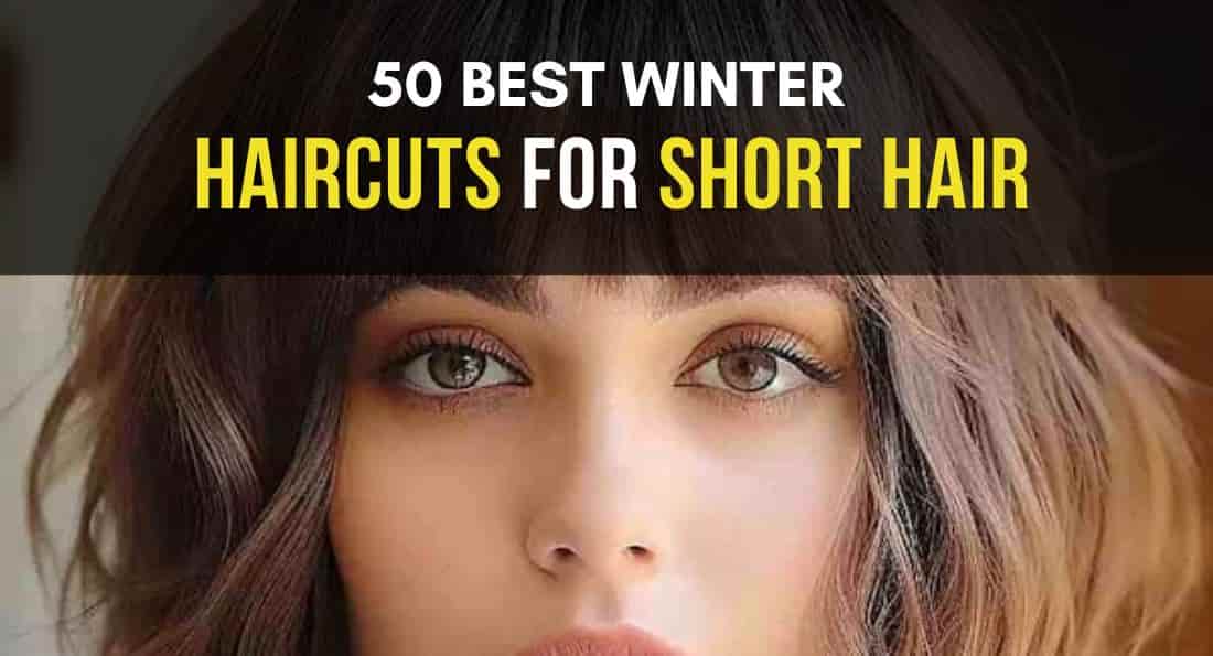 50 Best Winter Hairstyles for Short Hair
