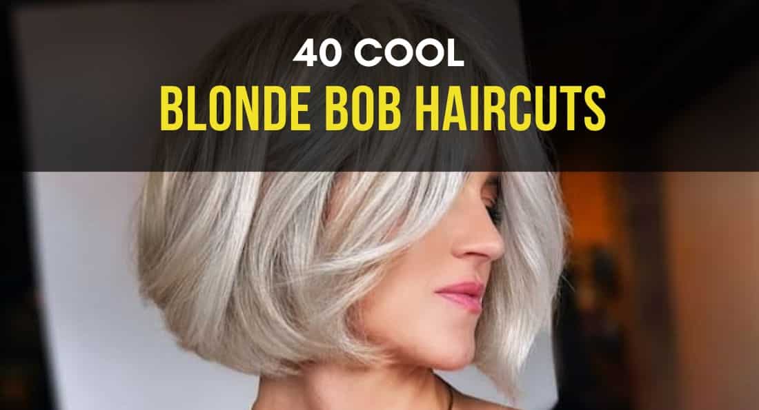 40 Cool Blonde Bob With Bangs Haircuts