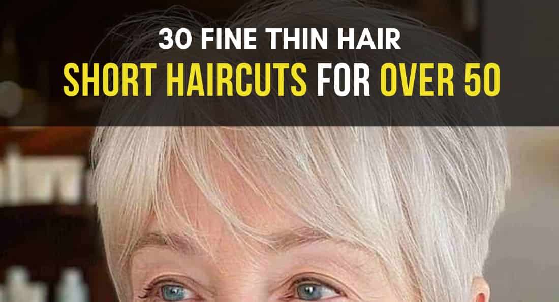 30 Pretty Short Haircuts for Fine Thin Hair Over 50
