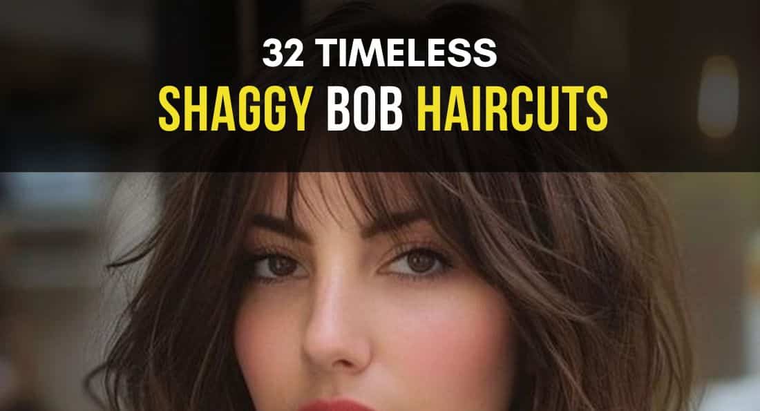 32 Timeless Shaggy Bob Haircuts for Every Season